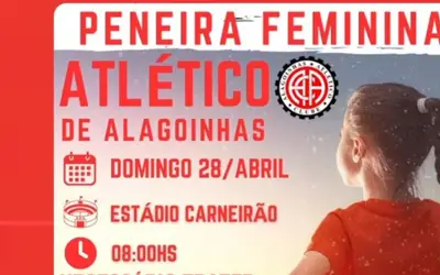 Atlético de Alagoinhas anuncia peneira para o feminino; confira